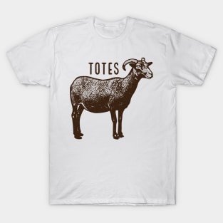 Totes ma goats! T-Shirt